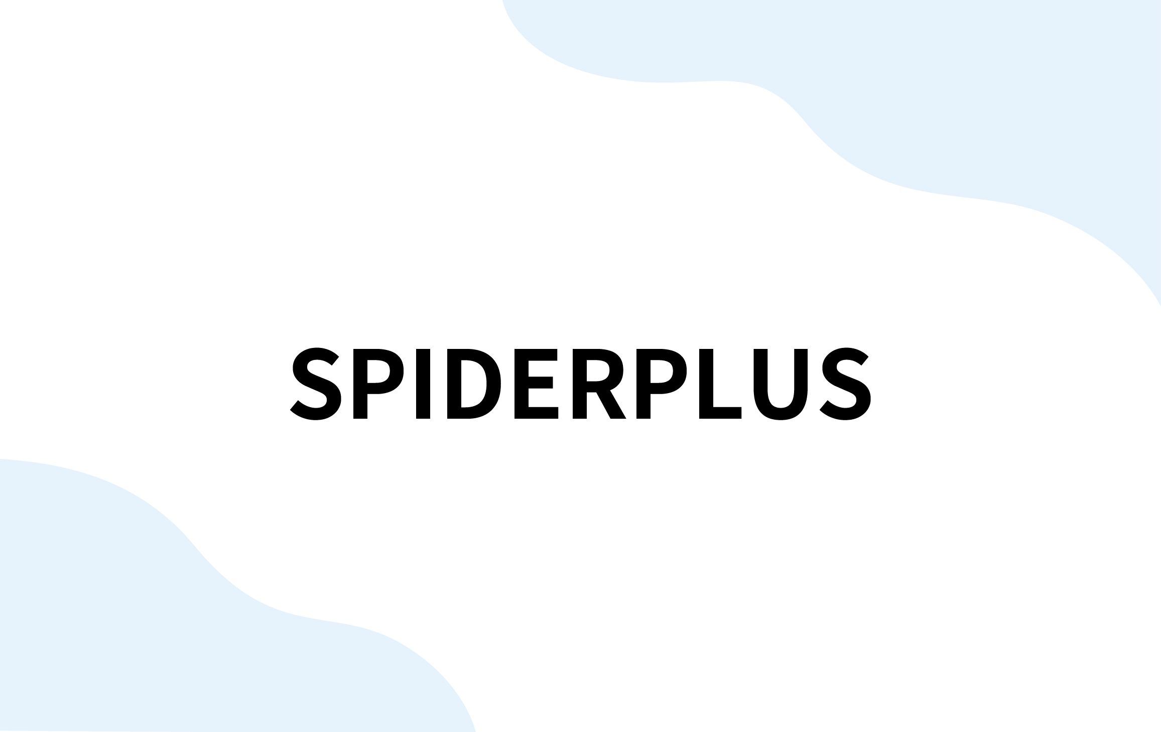 SPIDERPLUS（スパイダープラス）
